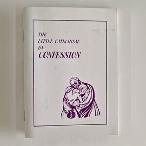 ✠︎The Little Catechism on Confession (Booklet)